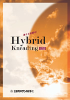 Hybrid kneading method